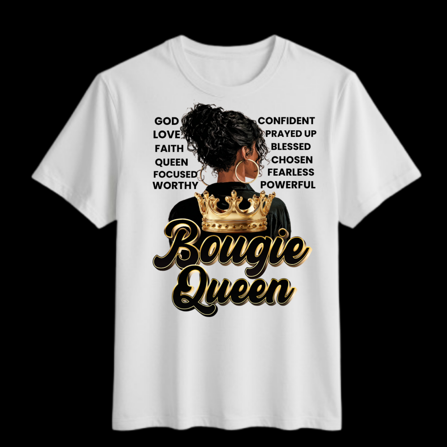 Bougie Queen Affirmation Shirt