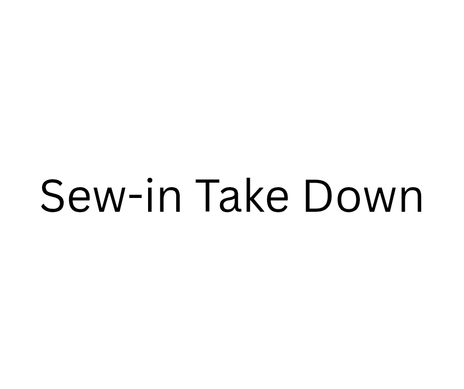 Sew-in Take Down