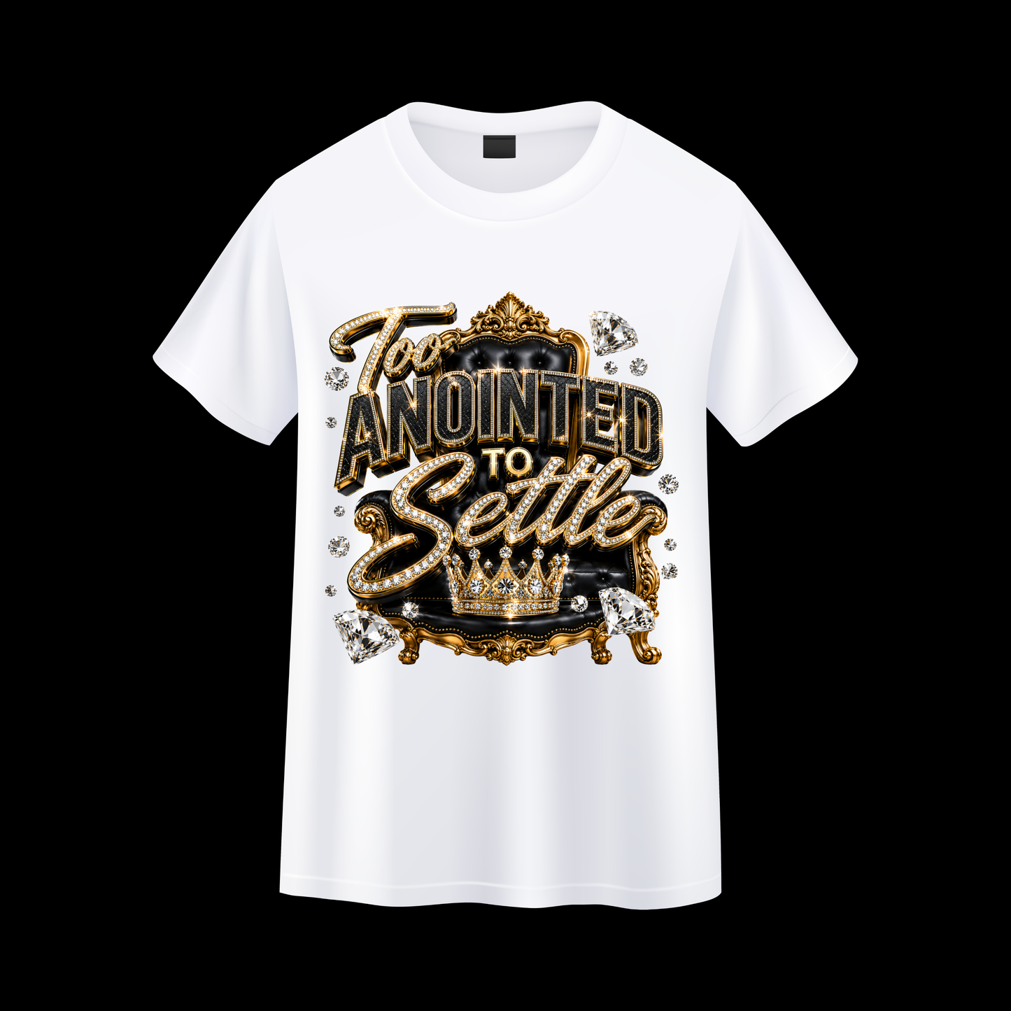 Too Anointed To Settle Luxury Christian T Shirt Faith Based Graphic Tee