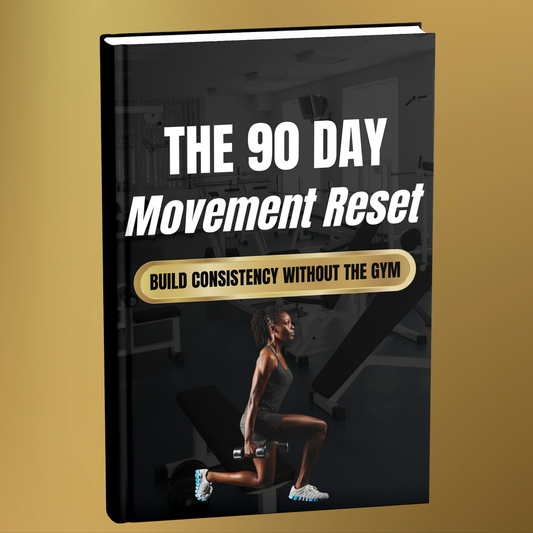 The 90 Day Movement Reset eBook