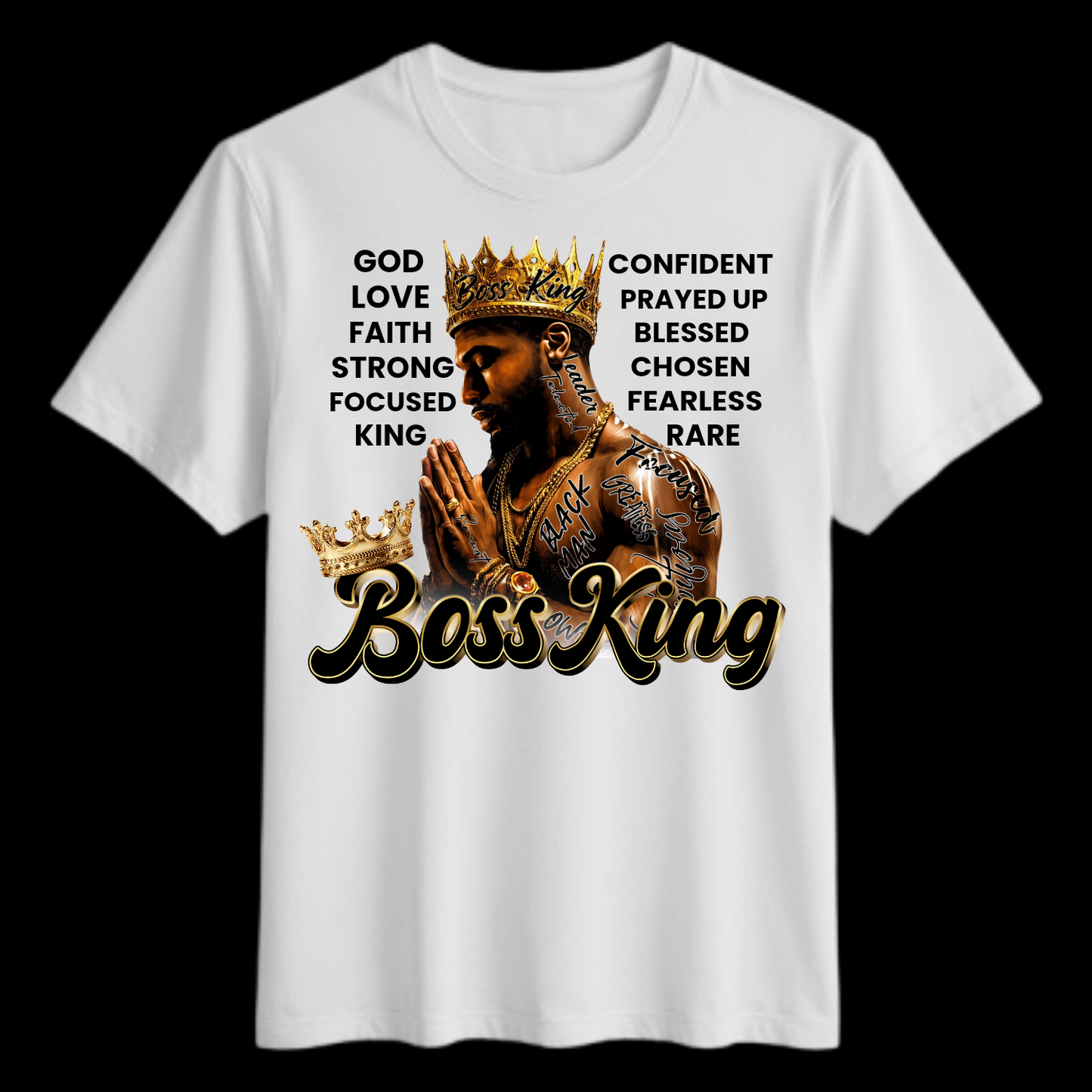Boss King Affirmation Shirt