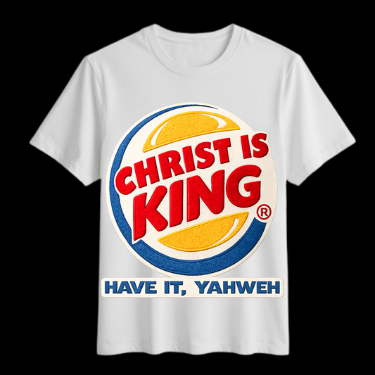 👑 Christ Is King Trust Yahweh Christian T-Shirt 👑