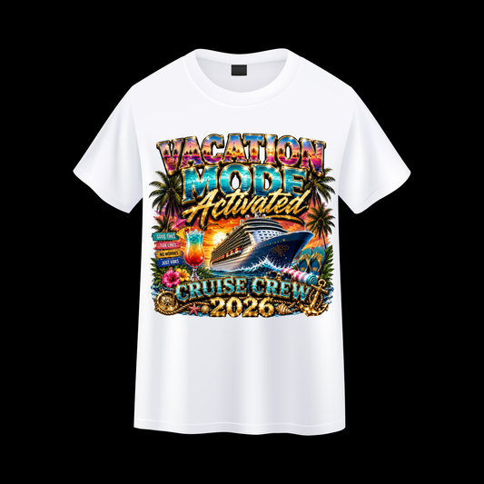 Vacation Mode Activated Cruise Crew 2026 T Shirt | Funny Cruise Vacation Tee | Tropical Cruise Shirt | Matching Group Cruise Shirt